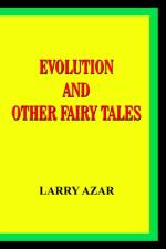 Evolution and Other Fairy Tales af Larry Azar