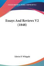 Essays And Reviews V2 (1848) af Edwin P. Whipple