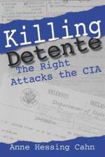 Killing Detente af Anne Cahn