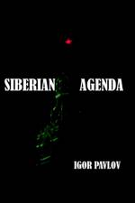 Siberian Agenda af Igor Pavlov