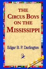 The Circus Boys on the Mississippi af Edgar B P Darlington