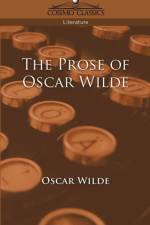 The Prose of Oscar Wilde af Oscar Wilde