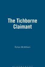The Tichborne Claimant af Rohan (Anglia Ruskin University McWilliam