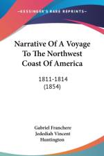 Narrative Of A Voyage To The Northwest Coast Of America af Gabriel Franchere
