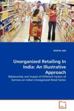 Unorganized Retailing In India af Dr Deepak Jain