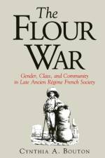 The Flour War af Cynthia Bouton