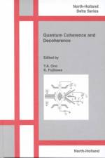 Quantum Coherence and Decoherence af K. (The University of Tokyo Fujikawa