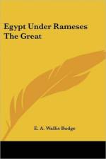 Egypt Under Rameses The Great af E. A. Wallis Budge