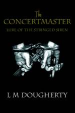 The Concertmaster af L M Dougherty