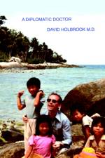 A Diplomatic Doctor af David Holbrook