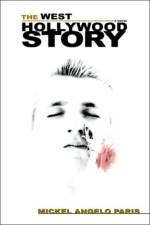 The West Hollywood Story af Mickel Angelo Paris