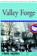 Valley Forge af Libby Hughes