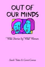 Out of Our Minds af Carmi Cosmos