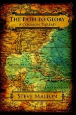 The Path to Glory af Steve Mallon
