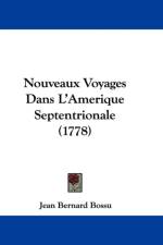 Nouveaux Voyages Dans L'Amerique Septentrionale (1778) af Jean Bernard Bossu