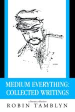 Medium Everything af Robin Tamblyn