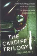 The Cardiff Trilogy af John Williams