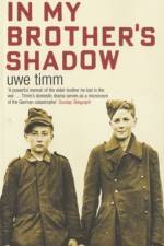 In My Brother's Shadow af Uwe Timm