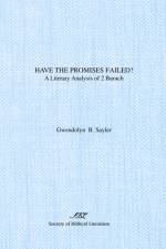 Have the Promises Failed? af Gwendolyn B Sayler