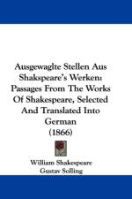 Ausgewaglte Stellen Aus Shakspeare's Werken af William Shakespeare