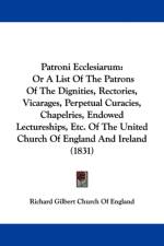 Patroni Ecclesiarum af Richard Gilbert Church Of England
