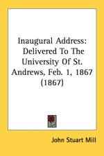 Inaugural Address af John Stuart Mill