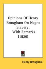 Opinions Of Henry Brougham On Negro Slavery af Henry Brougham