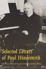 Selected Letters of Paul Hindemith af Paul Hindemith