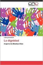 La Dignidad af Ludwig Schmidt H