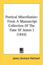 Poetical Miscellanies af James Orchard Halliwell