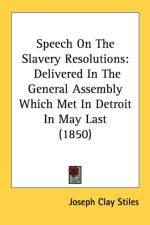 Speech On The Slavery Resolutions af Joseph Clay Stiles