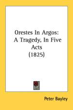 Orestes In Argos af Peter Bayley