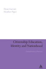 Citizenship Education, Identity and Nationhood af Dr Heather Piper