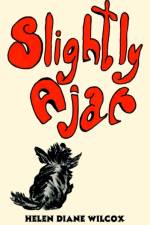 Slightly Ajar af Helen Diane Wilcox