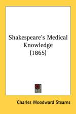 Shakespeare's Medical Knowledge (1865) af Charles Woodward Stearns