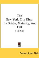 New York City Ring af Samuel Jones Tilden