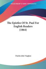 Epistles Of St. Paul For English Readers (1864) af Charles John Vaughan