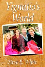 Yignatio's World af Steve E. White