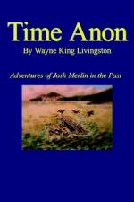 Time Anon af Wayne King Livingston