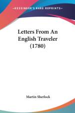 Letters From An English Traveler (1780) af Martin Sherlock