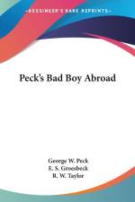 Peck's Bad Boy Abroad af George W. Peck