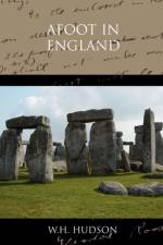 Afoot in England af W H Hudson