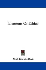 Elements Of Ethics af Noah Knowles Davis