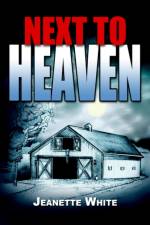 Next to Heaven af Jeanette White