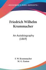 Friedrich Wilhelm Krummacher: An Autobiography (1869) af F. W. Krummacher