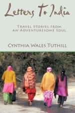 Letters to India af Cynthia Wales Tuthill