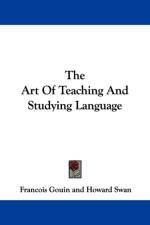 The Art Of Teaching And Studying Language af Francois Gouin