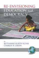 Re-Envisioning Education and Democracy af Ruthanne Kurth-Schai