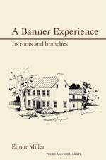 A Banner Experience af Elinor Miller
