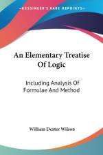 Elementary Treatise Of Logic af William Dexter Wilson